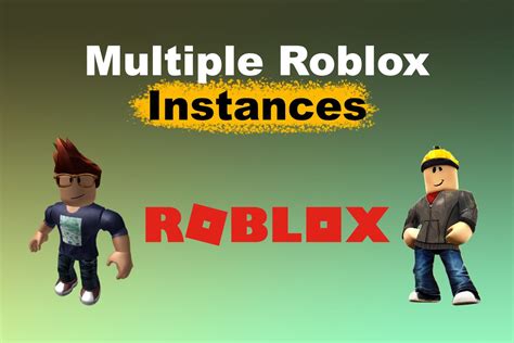 multi instances roblox